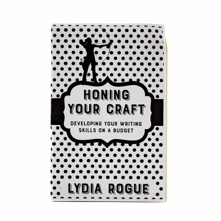 Honing Your Craft: Developing Your Writing Skills On A Budget - Mortise And Tenon