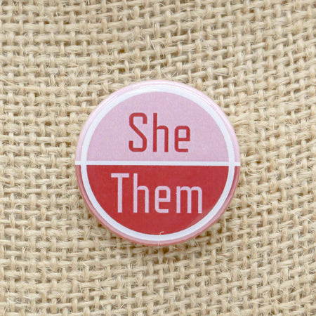 YQR Buttons - She/Them - Mortise And Tenon