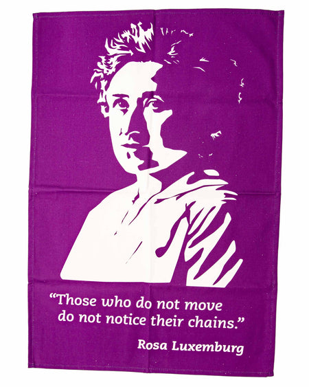 Radical Tea Towel - Rosa Luxemburg - Mortise And Tenon