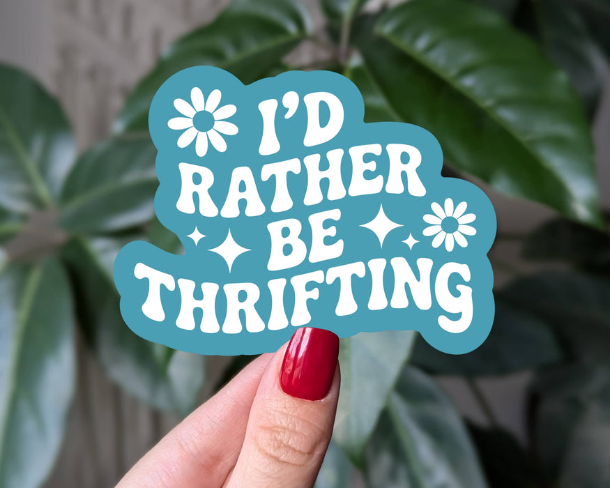 I'd Rather Be Thrifting Funny Retro Vinyl Sticker