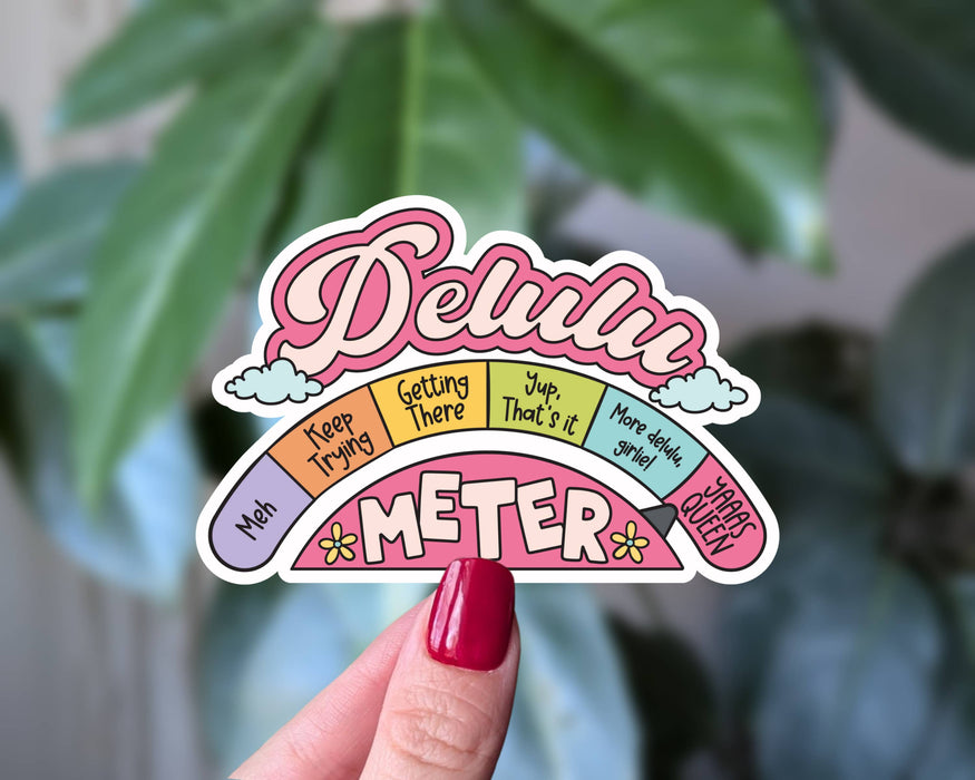Delulu Meter Sticker, Mental Health Humor Aesthetic Decal