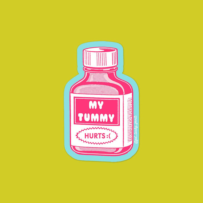 Tummy Hurts – Matte Vinyl Sticker - Mortise And Tenon