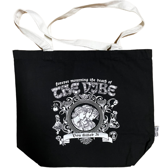 "Mourning The Vibe" tote bag