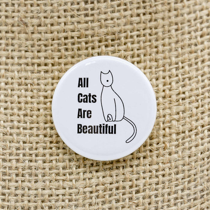 YQR Button Co. - All Cats Are Beautiful - Mortise And Tenon