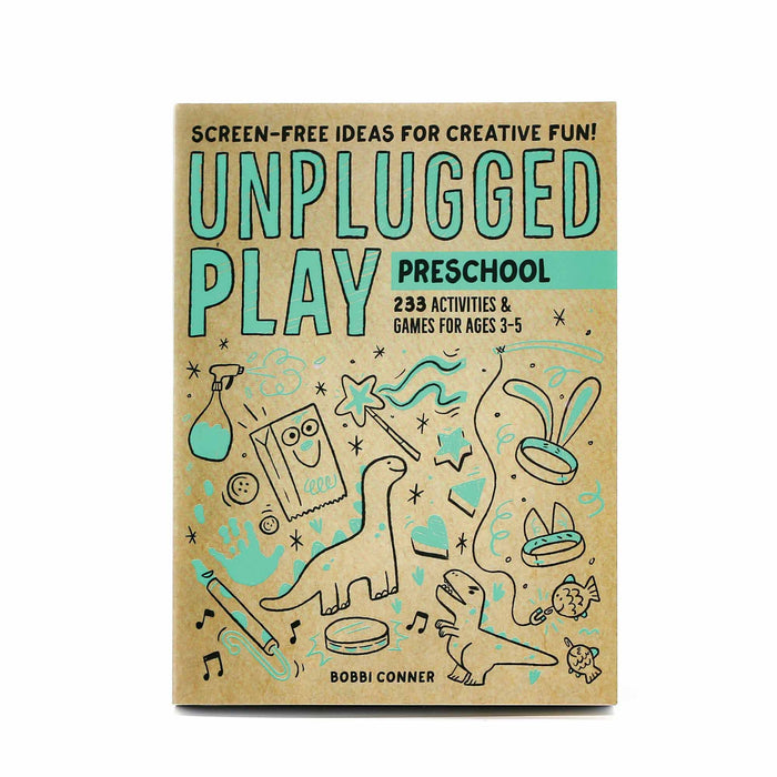Preschool: 233 Activities & Games for Ages 3-5 (Unplugged Play) - Mortise And Tenon