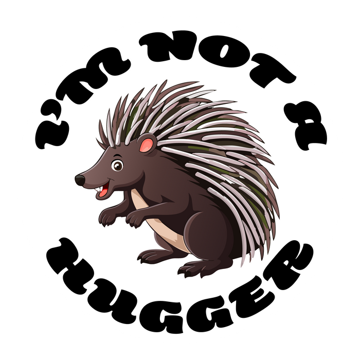Not a Hugger Sticker 2.25"