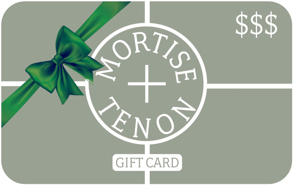 Gift Card - Mortise And Tenon