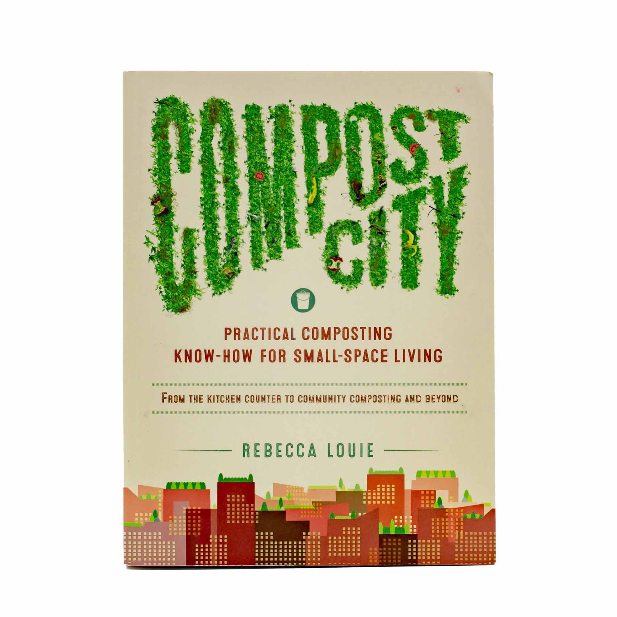 Compost City by Rebecca Louie - Mortise And Tenon