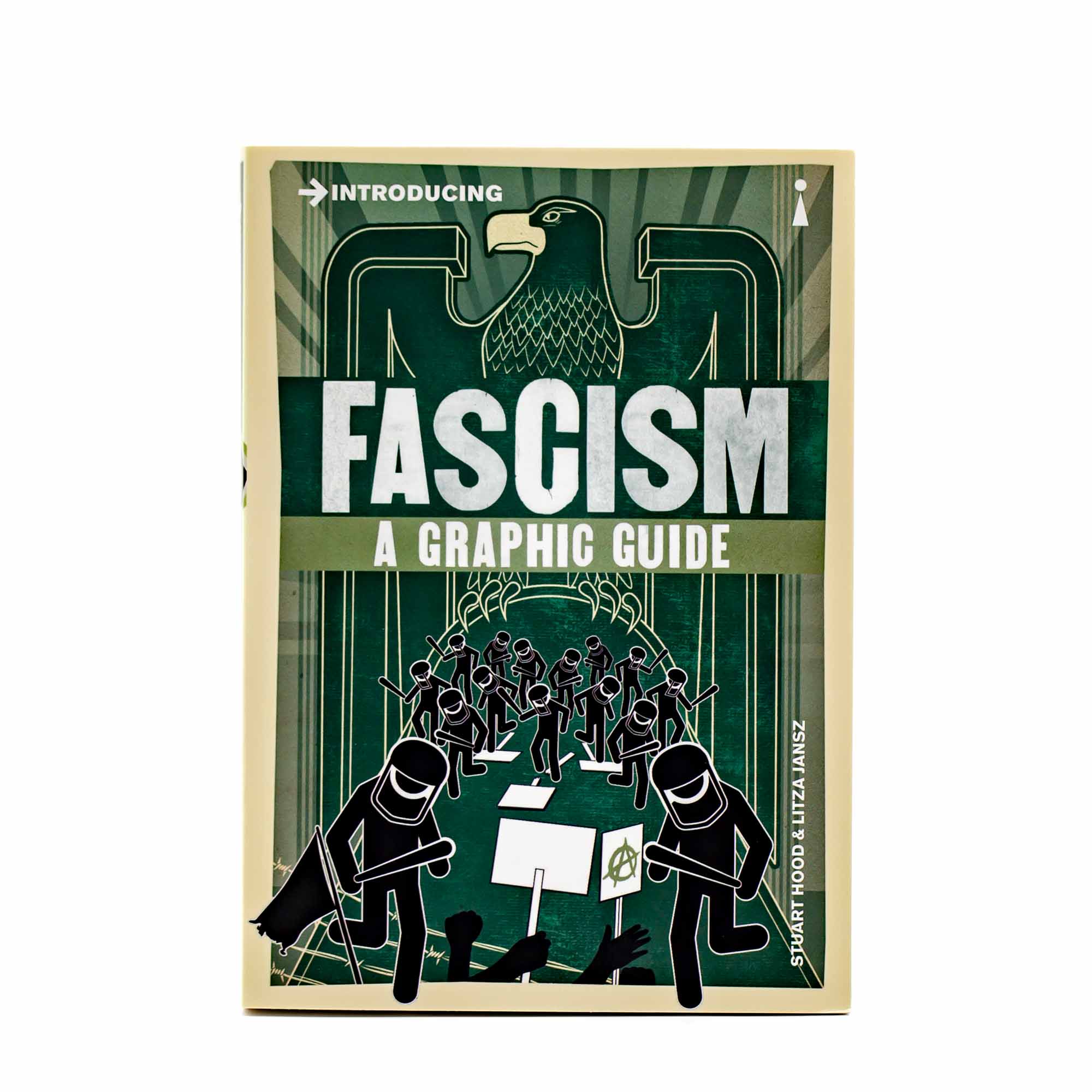 Introducing Fascism: A Graphic Guide - Mortise And Tenon