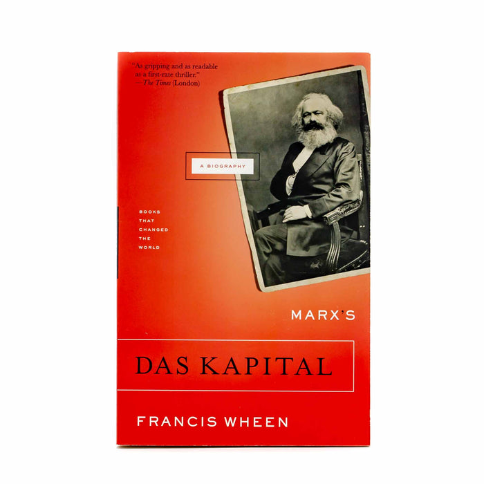 Marx's Das Kapital by Francis Wheen - Mortise And Tenon