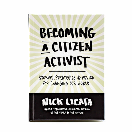 Becoming a Citizen Activist by Nick Licata - Mortise And Tenon