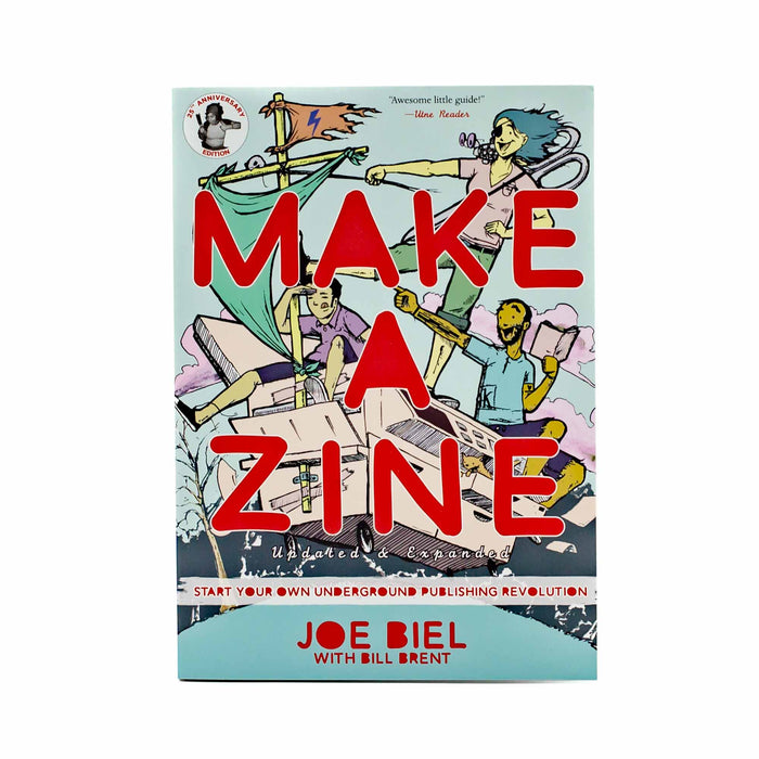 Make A Zine by Joe Biel - Mortise And Tenon