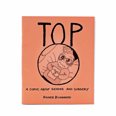 TOP A Comic About Gender & Surgery - Mortise And Tenon