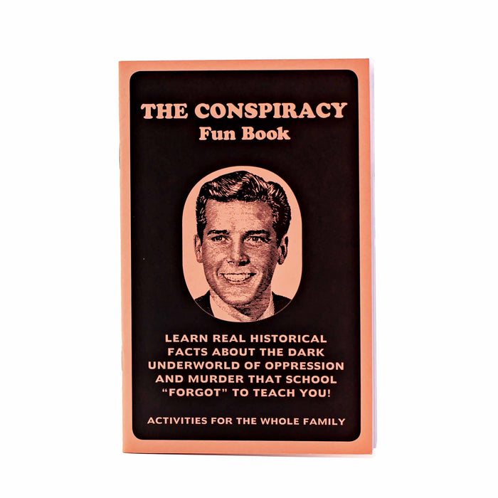 The Conspiracy Fun Book Zine - Mortise And Tenon