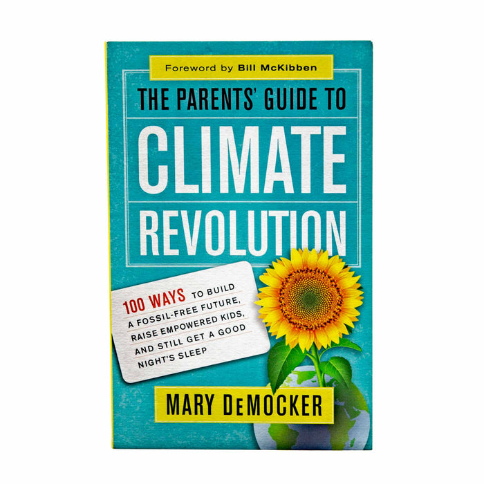 The Parents Guide to Climate Revolution Mortise And Tenon